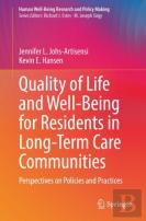 Quality Of Life And Well-Being For Residents In Long-Term Care Communities