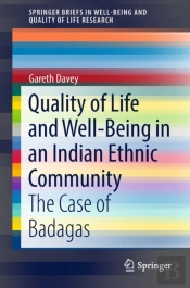 Quality Of Life And Well-Being In An Indian Ethnic Community