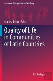 Quality Of Life In Communities Of Latin Countries