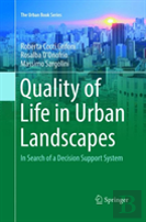 Quality Of Life In Urban Landscapes