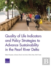 Quality Of Life Indicators And Policy Strategies To Advance Sustainability In The Pearl River Delta