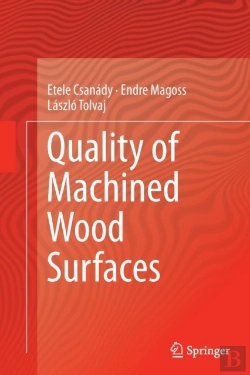 Bertrand.pt - Quality Of Machined Wood Surfaces