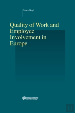Bertrand.pt - Quality Of Work And Employee Involvement In Europe