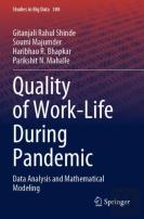 Quality Of Work-Life During Pandemic
