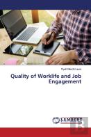 Quality Of Worklife And Job Engagement