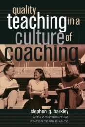 Quality Teaching In A Culture Of Coaching
