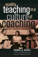 Quality Teaching In A Culture Of Coaching