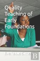 Quality Teaching Of Early Foundations