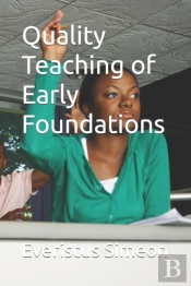 Quality Teaching Of Early Foundations