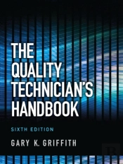 Quality Technician'S Handbook, The