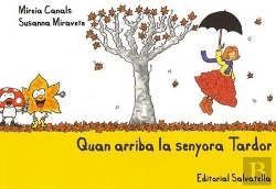 Bertrand.pt - Quan Arriba La Senyora Tardor