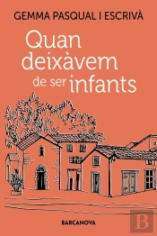 Quan Deixavem De Ser Infants