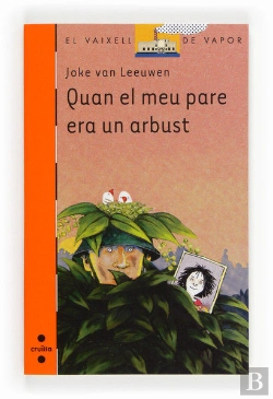 Bertrand.pt - Quan El Meu Pare Era Un Arbust