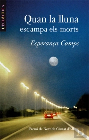 Quan La Lluna Escampa Els Morts