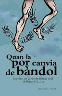 Quan La Por Canvia De Bàndol