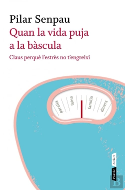 Bertrand.pt - Quan La Vida Puja A La Bàscula