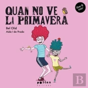 Quan No Ve La Primavera