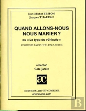 Quand Allons-Nous Nous Marier ? Ou Le Type Du Vehicule