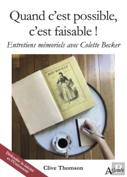Bertrand.pt - Quand C'Est Possible, C'Est Faisable ! Entretiens Memoriels Avec Colette Becker