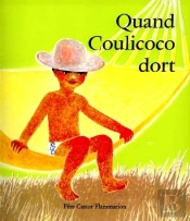 Quand Coulicoco Dort