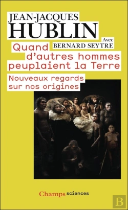 Bertrand.pt - Quand D'Autres Hommes Peuplaient La Terre : Nouveaux Regards Sur Nos Origines