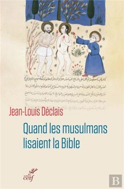 Bertrand.pt - Quand Des Musulmans Lisaient La Bible
