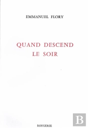 Quand Descend Le Soir