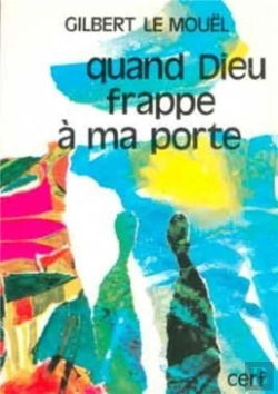 Bertrand.pt - Quand Dieu Frappe A Ma Porte