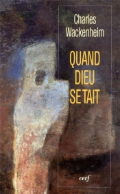 Quand Dieu Se Tait