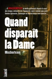 Quand Disparait La Dame