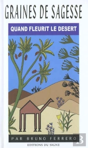Quand Fleurit Le Desert
