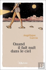 Quand Il Fait Nuit Dans Le Ciel