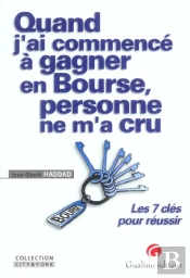 Quand J'Ai Commence A Gagner En Bourse, Personne Ne M'A Cru
