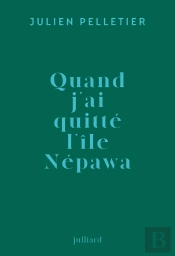 Quand J'Ai Quitté L'Île Népawa