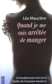 Quand Je Me Suis Arretee De Manger