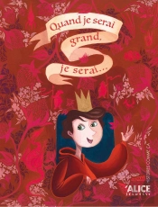 Quand Je Serai Grand, Je Serai...