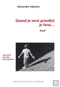 Bertrand.pt - Quand Je Serai Grand(E) Je Ferai... Avec Prise De Notes Pour Gauchers