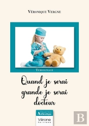 Quand Je Serai Grande Je Serai Docteur