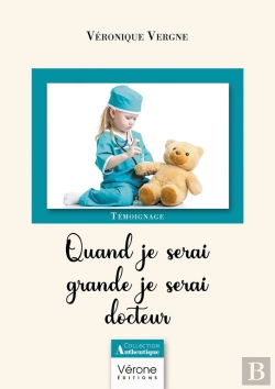 Bertrand.pt - Quand Je Serai Grande Je Serai Docteur