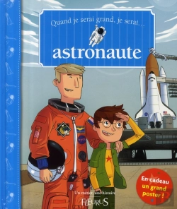 Bertrand.pt - Quand Je Serais Grand, Je Serai Astronaute