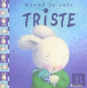 Quand Je Suis Triste