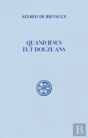 Quand Jésus Eut Douze Ans