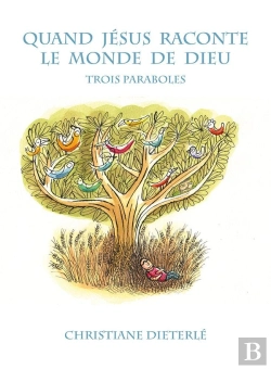 Bertrand.pt - Quand Jésus Raconte Le Monde De Dieu Trois Paraboles