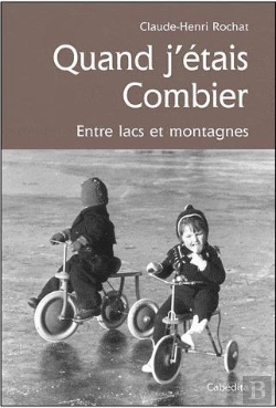 Bertrand.pt - Quand J'Etais Combier, Entre Lacs Et Montagnes