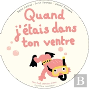 Quand J'Étais Dans Ton Ventre