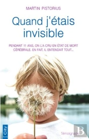 Quand J'Étais Invisible