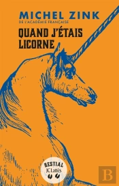 Quand J'Étais Licorne