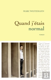 Quand J'Étais Normal