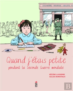 Bertrand.pt - Quand J'Étais Petite Pendant La Seconde Guerre Mondiale