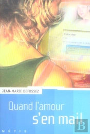Quand L Amour S En Mail